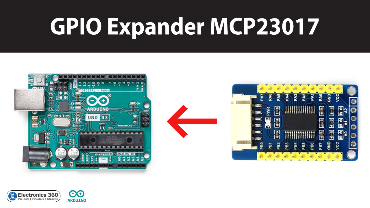 Interfacing GPIO Expander MCP23017 with Arduino