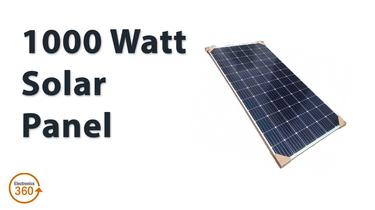 1000 Watt Solar Panel