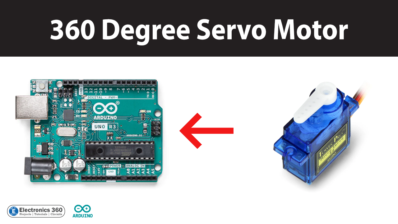Controlling 360 Degree Servo Motor with Arduino