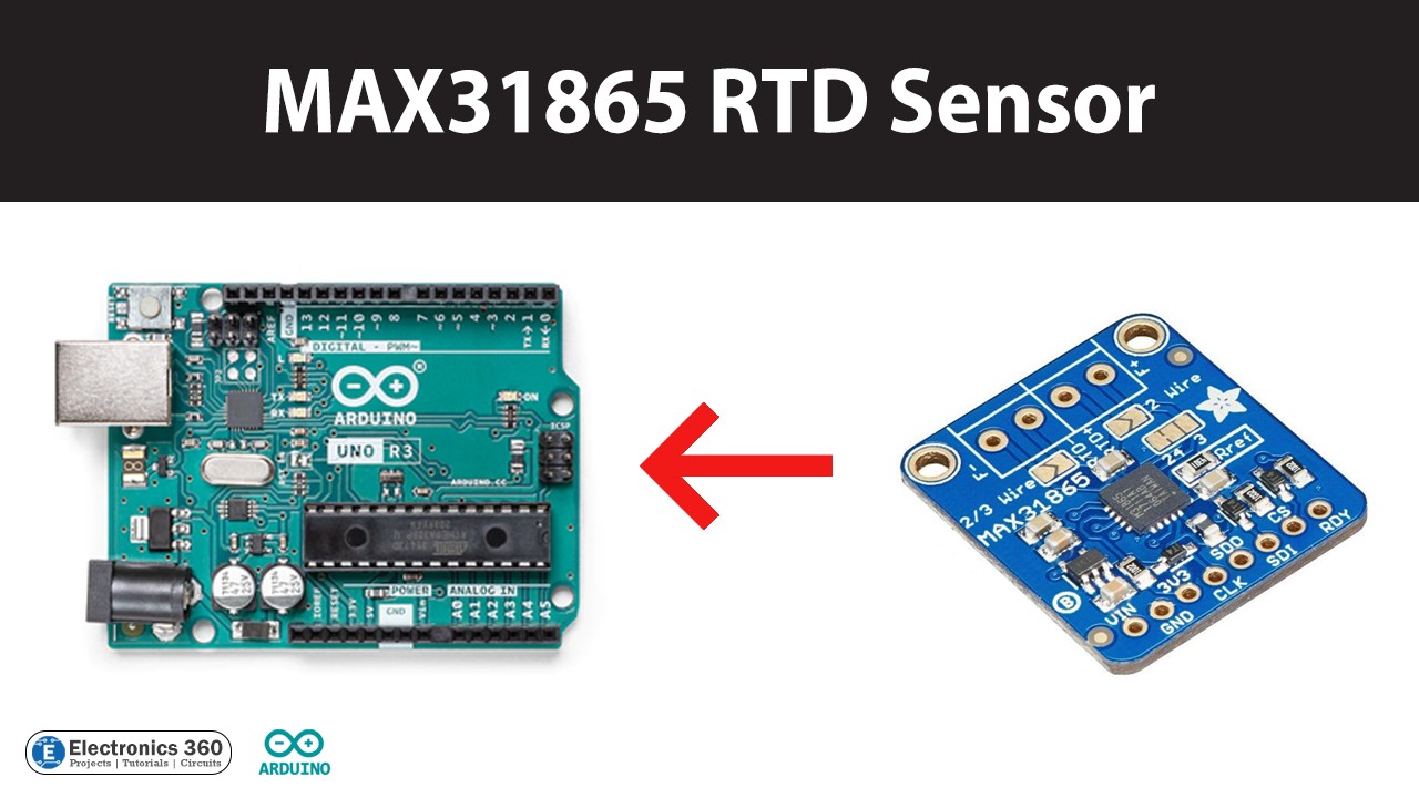 Interfacing MAX31865 RTD Sensor with Arduino